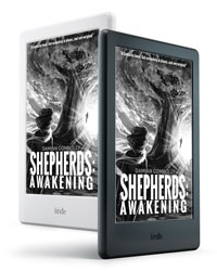 Shepherds: Awakening - available on Kindle